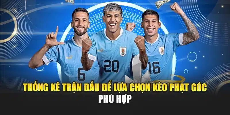 Kèo Phạt Góc i9Bet – Dự Đoán Chính Xác Tăng Cơ Hội Thắng 3 Thống kê trận đấu để lựa chọn kèo phạt góc phù hợp