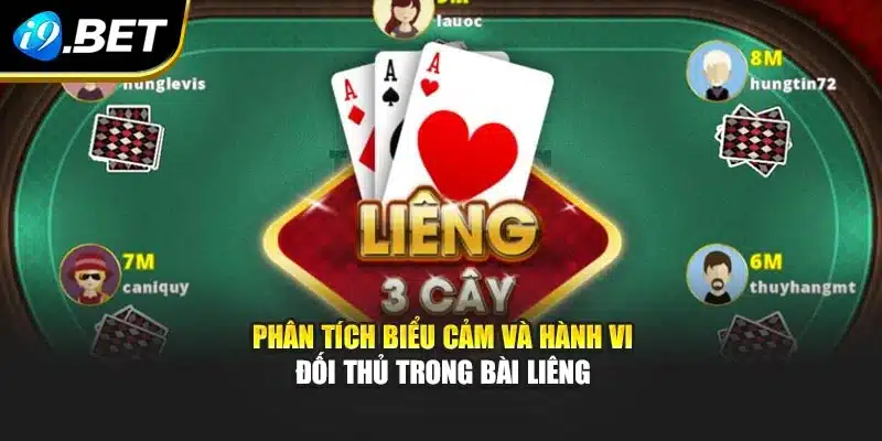 Phân tích biểu cảm và hành vi đối thủ trong bài liêng