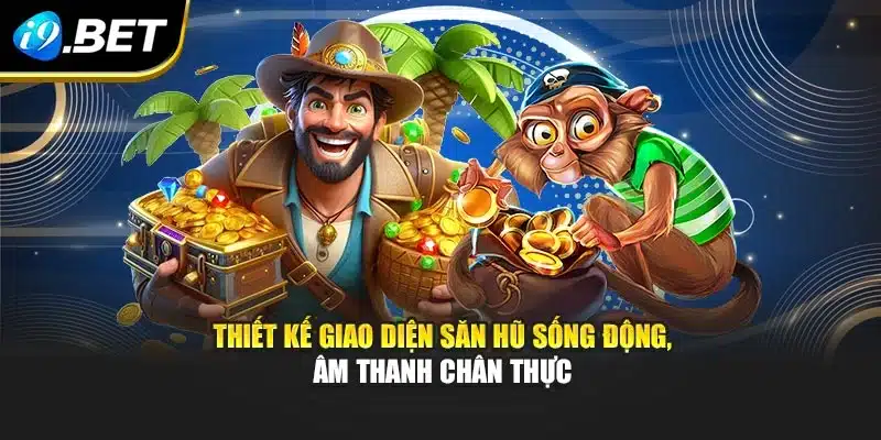 Nổ Hũ Đổi Thẻ I9bet – Bùng Nổ Phần Thưởng, Rinh Quà Liền Tay 3 Thiết kế giao diện săn hũ sống động, âm thanh chân thực